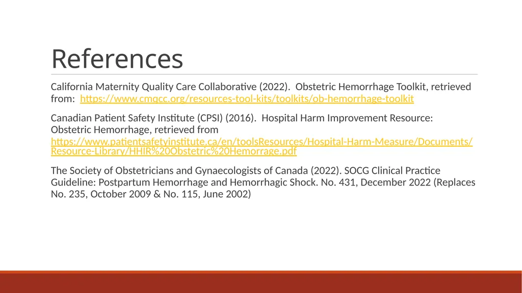 Hot Topic #3 Calculating Blood Loss at Delivery - slide 12 of 12