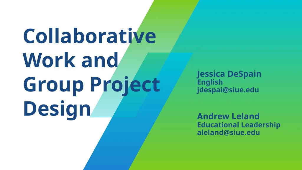 Collaborative Work and Group Project Design - slide 2 of 35