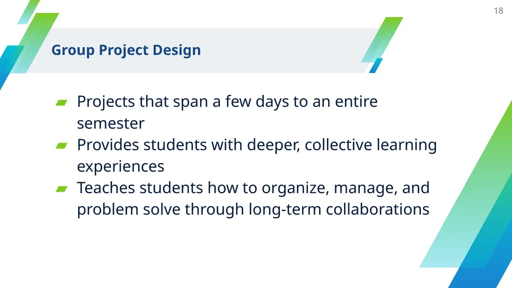 Collaborative Work and Group Project Design - slide 18 of 35