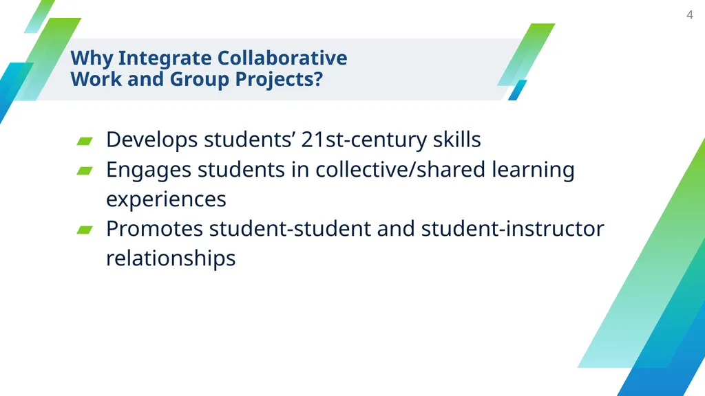 Collaborative Work and Group Project Design - slide 4 of 35