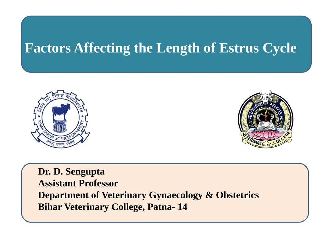 Factors Affecting the Length of Estrus Cycle Dr. - slide 1 of 17