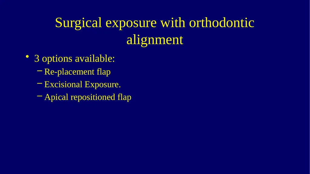 Impacted canines • Maxillary canines more commonly - slide 11 of 63