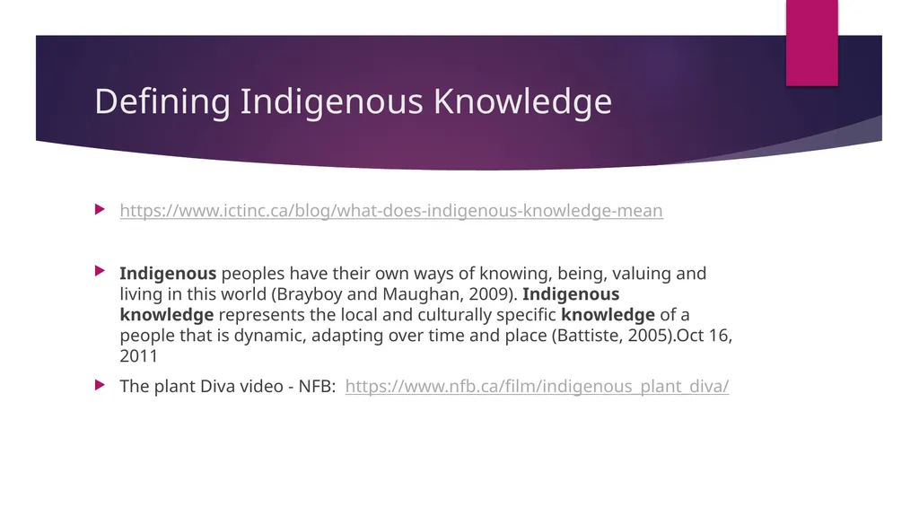 Connecting Indigenous Knowledge and Outdoor - slide 12 of 27