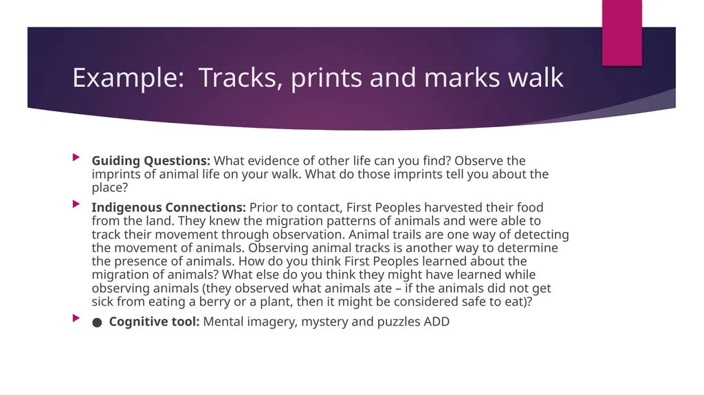 Connecting Indigenous Knowledge and Outdoor - slide 23 of 27