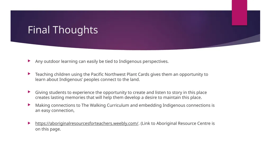 Connecting Indigenous Knowledge and Outdoor - slide 27 of 27