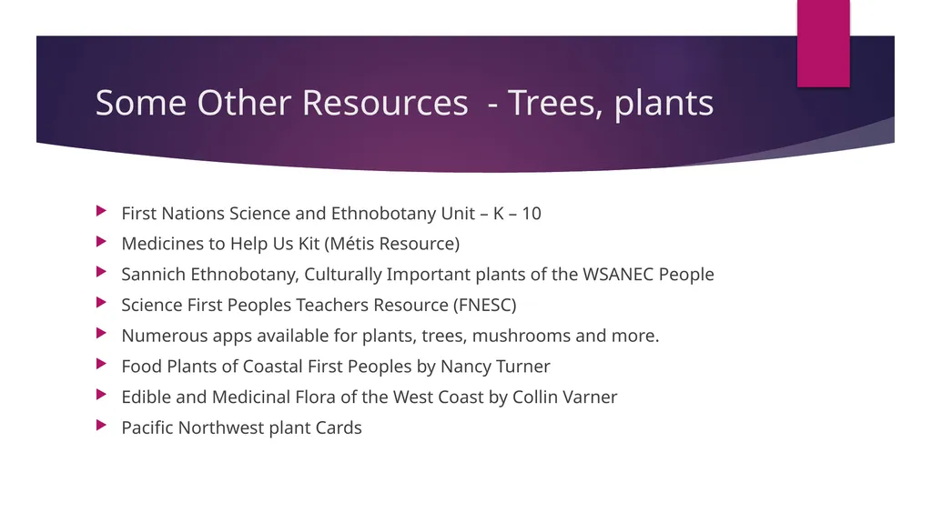 Connecting Indigenous Knowledge and Outdoor - slide 15 of 27