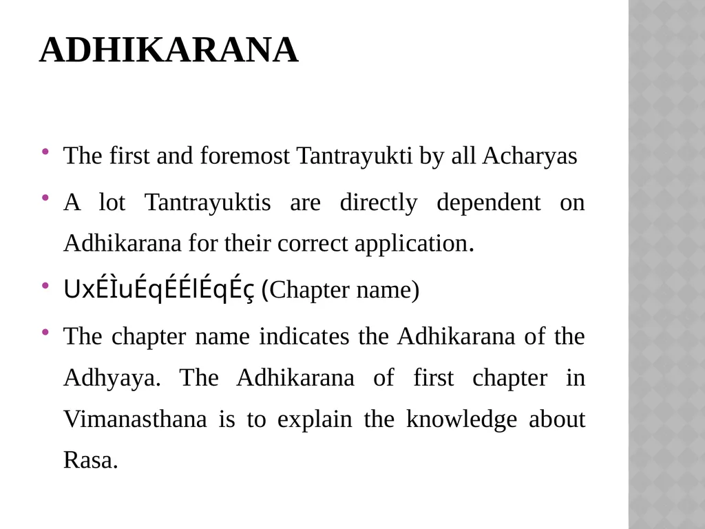 TANTRAYUKTI And ITS APPLICATION IN THE - slide 16 of 105