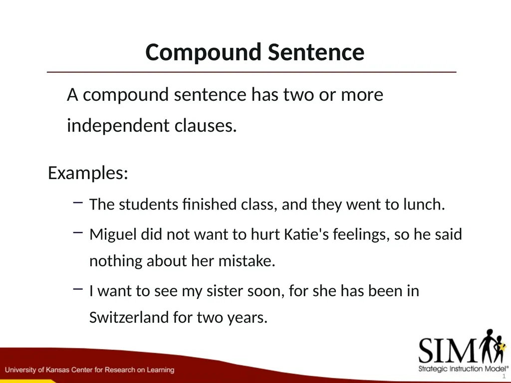 Compound Sentence 1 A compound sentence has two or - slide 1 of 29
