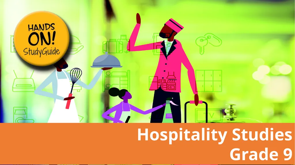 Hospitality Studies Grade 9 www.futuremanagers.com - slide 1 of 63