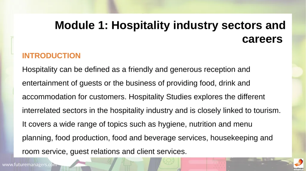 Hospitality Studies Grade 9 www.futuremanagers.com - slide 2 of 63