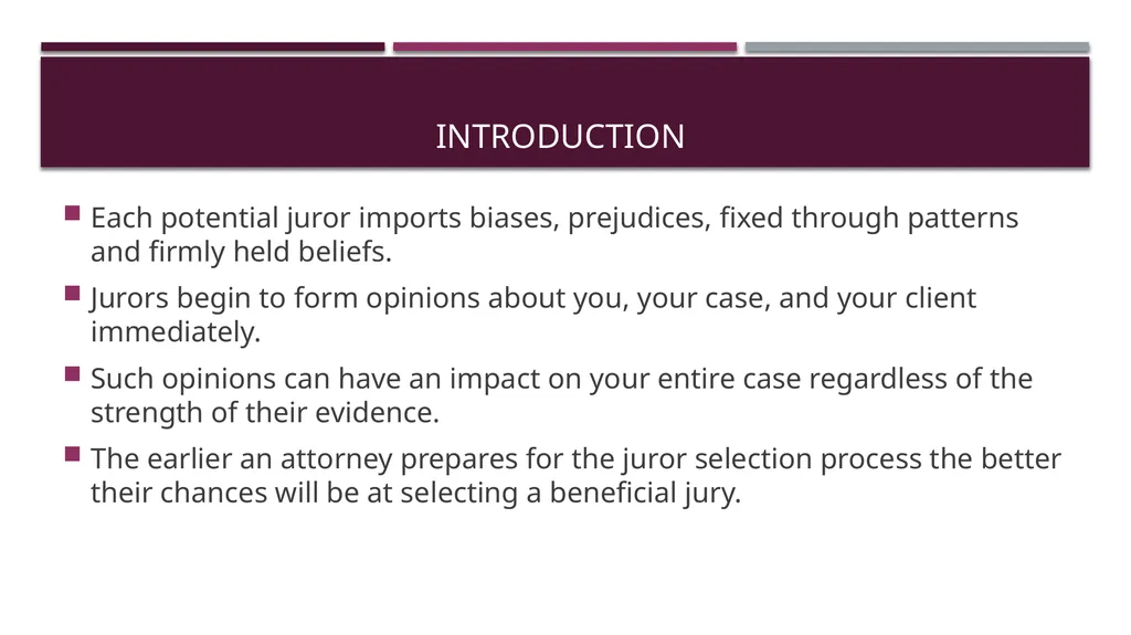 How to win your case through jury selection Tips - slide 2 of 14