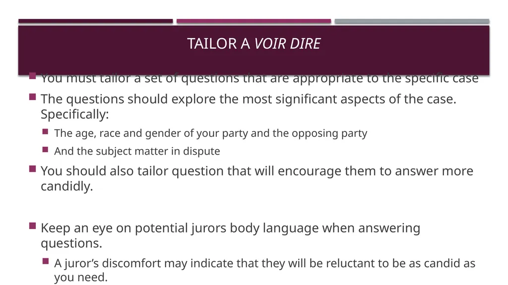 How to win your case through jury selection Tips - slide 9 of 14