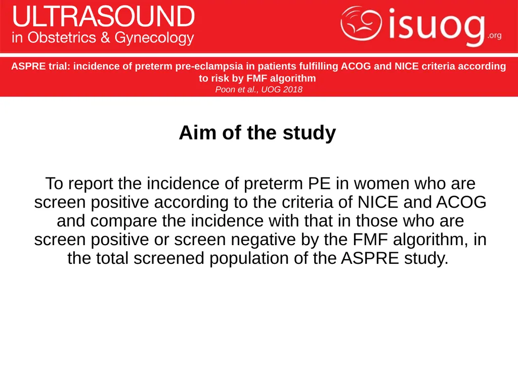 UOG Journal Club: June 2018 ASPRE trial: incidence - slide 5 of 15