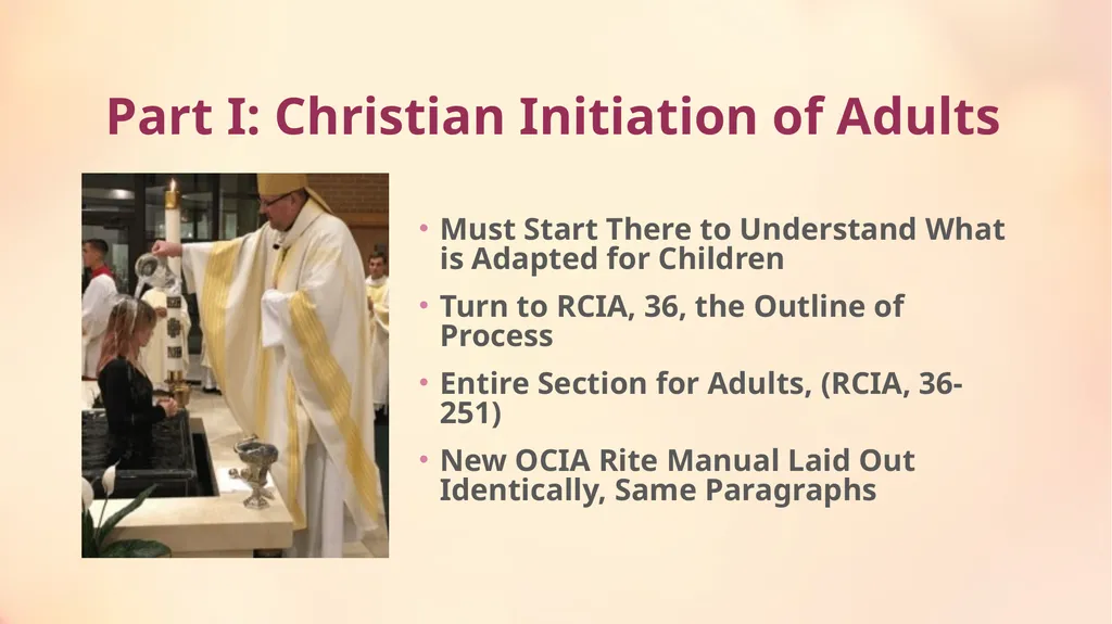 Preparing for and Celebrating the OCIA Rites with - slide 3 of 19