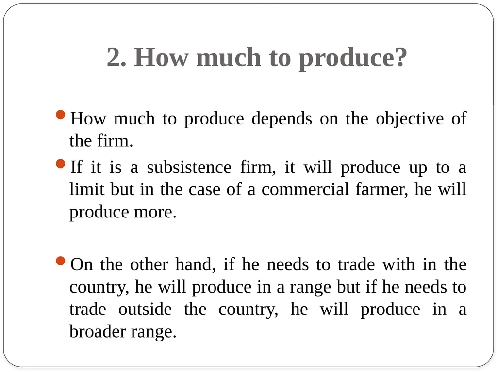 Some basic Problems of an Economic Organization A - slide 3 of 13