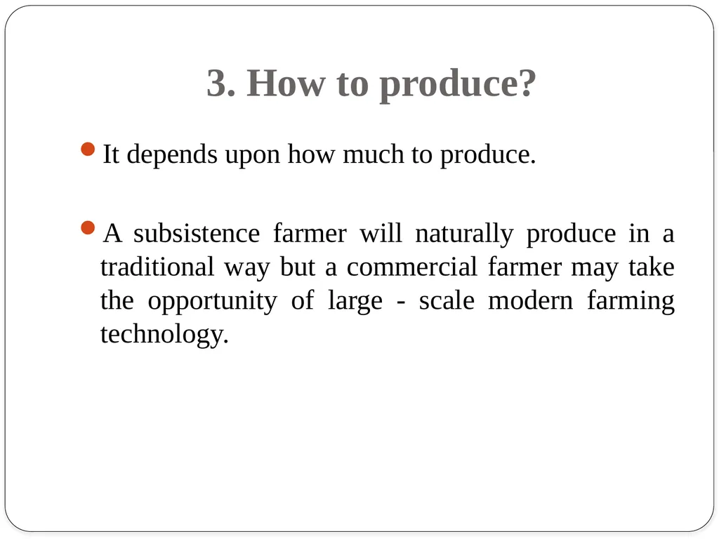 Some basic Problems of an Economic Organization A - slide 4 of 13