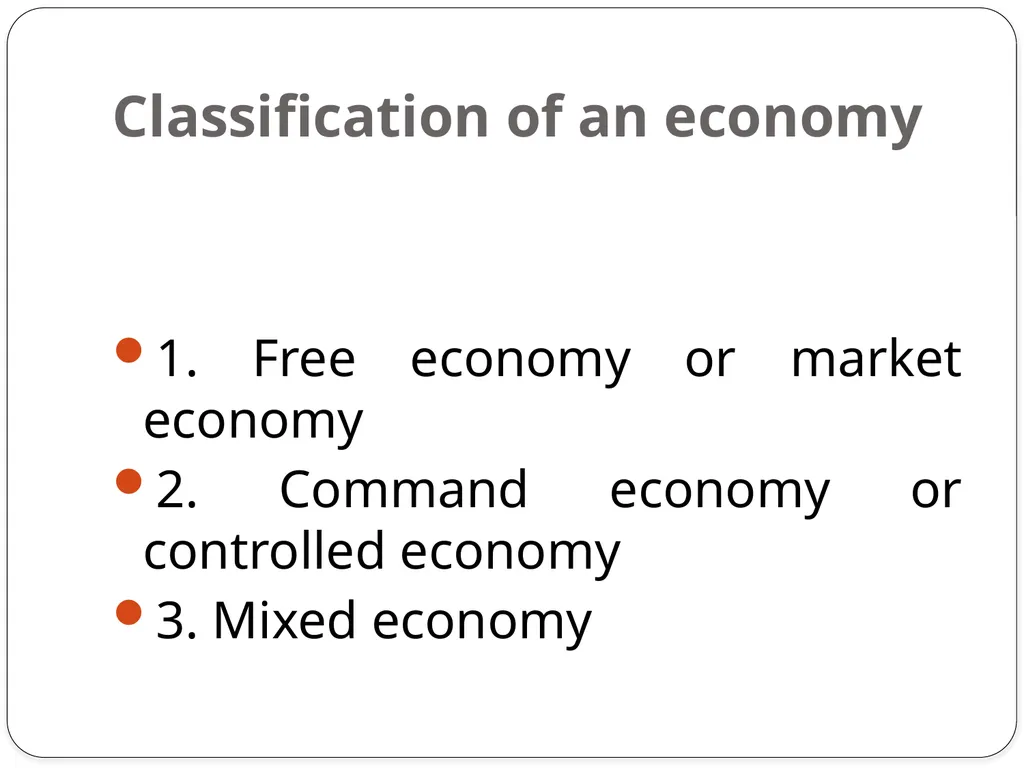Some basic Problems of an Economic Organization A - slide 10 of 13