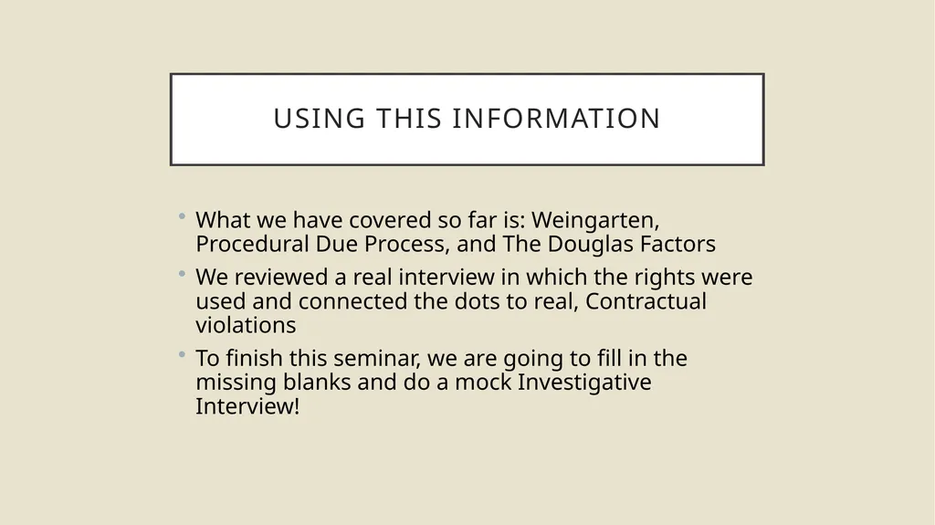I N T E R V I E W Using - slide 52 of 73