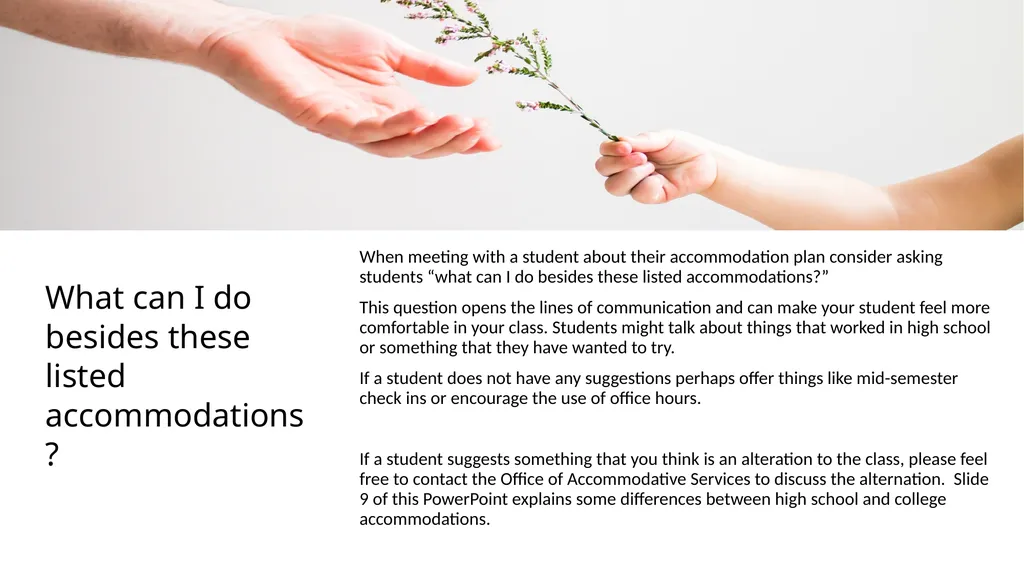 Office of Accommodative Services Helpful Tips - slide 14 of 24