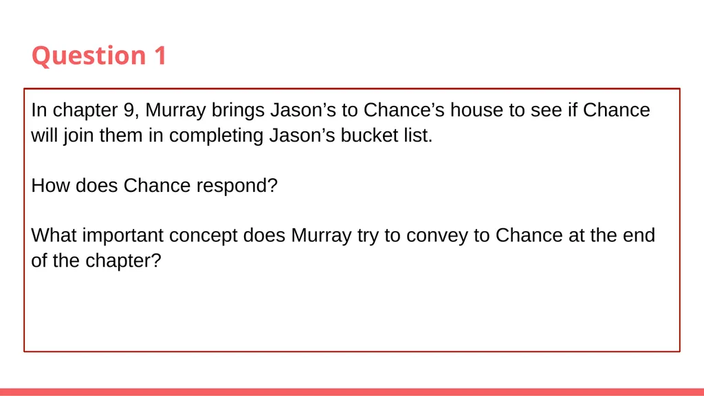 The Five Wishes of Mr. Murray McBride Book Club - slide 3 of 28