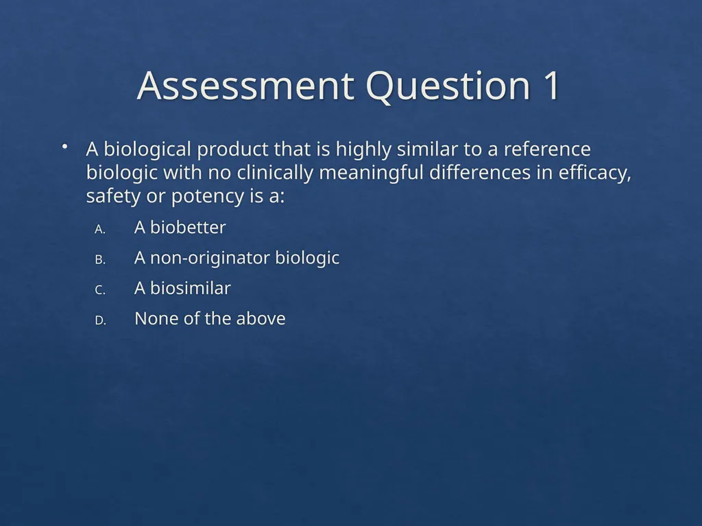 Considerations with the Adoption of Biosimilars - slide 57 of 60