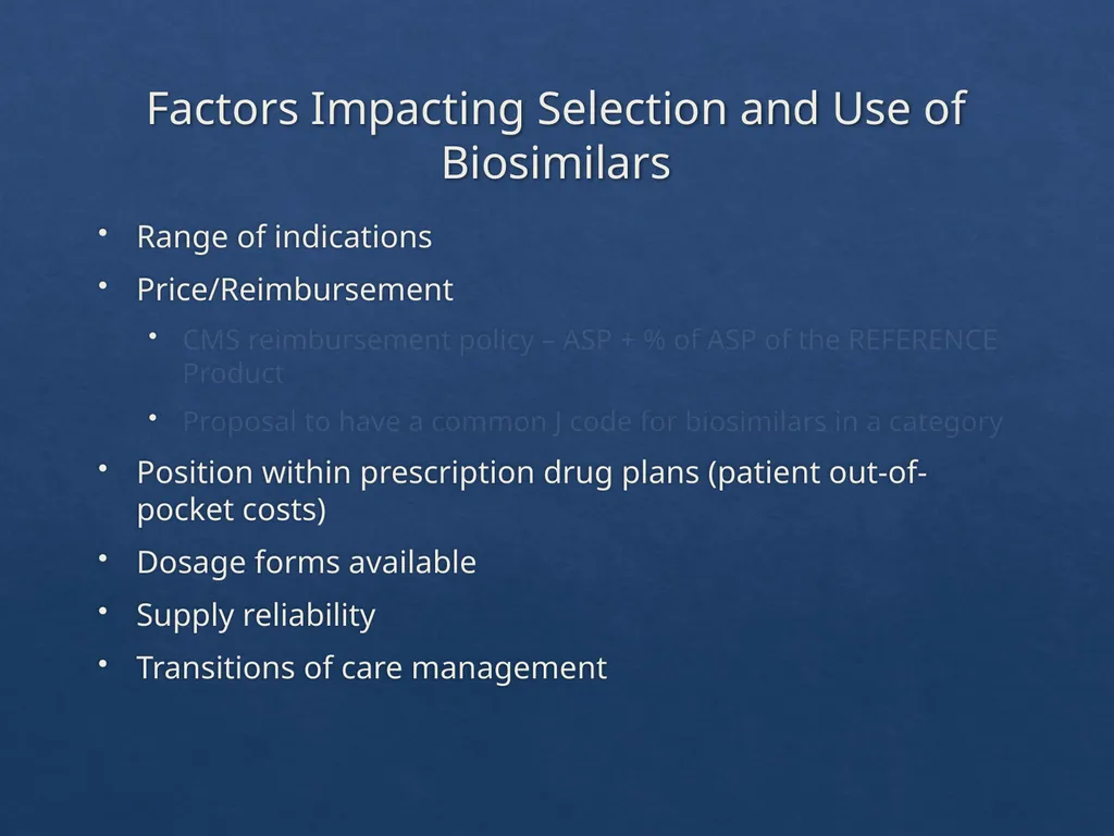 Considerations with the Adoption of Biosimilars - slide 39 of 60