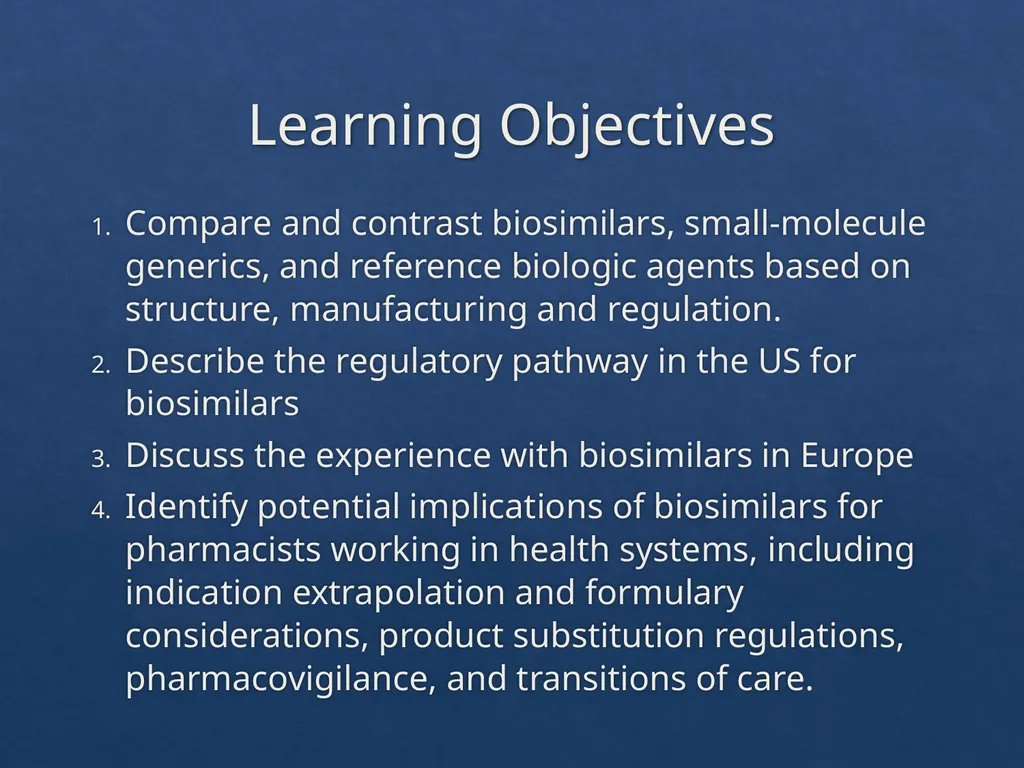 Considerations with the Adoption of Biosimilars - slide 3 of 60