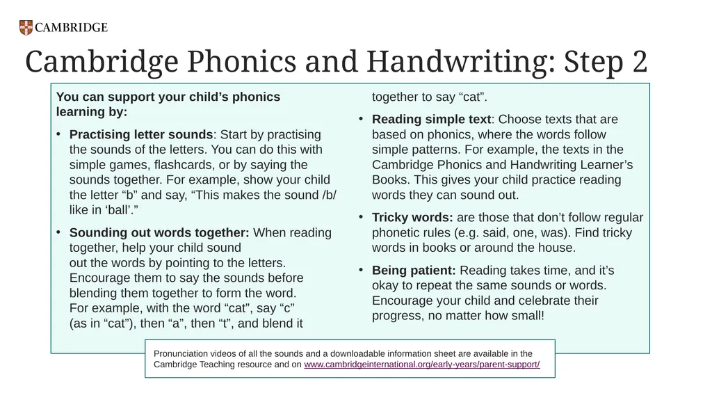 Cambridge Phonics and Handwriting Our approach: - slide 12 of 21