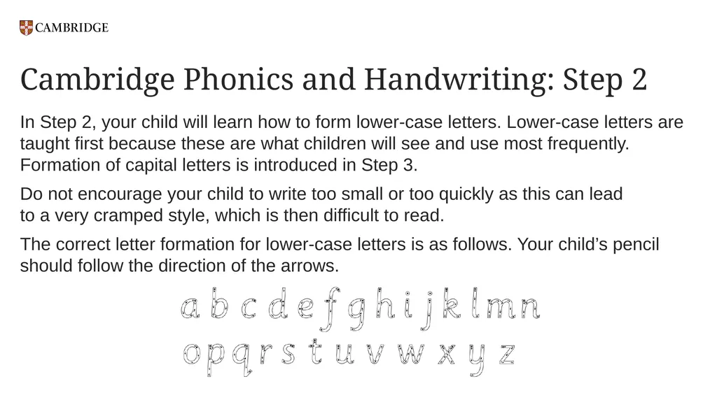 Cambridge Phonics and Handwriting Our approach: - slide 13 of 21