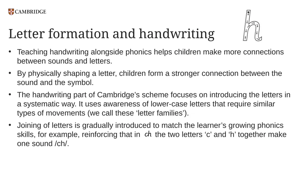 Cambridge Phonics and Handwriting Our approach: - slide 7 of 21