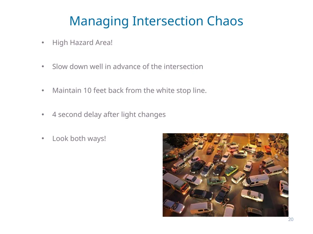 DEFENSIVE DRIVER TRAINING 1 2 DEFINING DEFENSIVE - slide 20 of 24