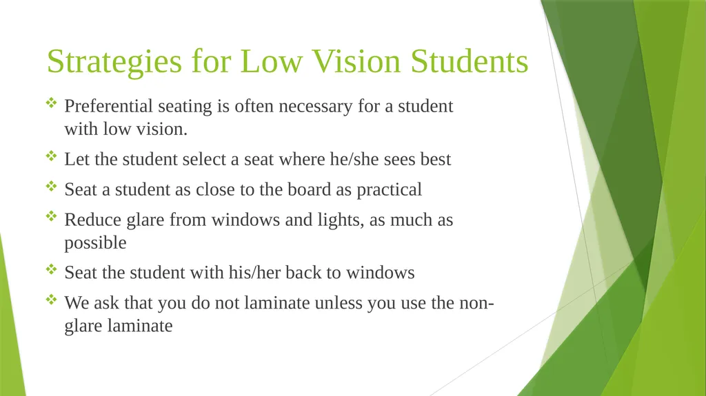 Teaching Students with Visual Impairments For - slide 11 of 23