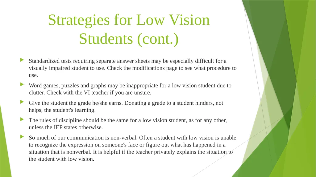 Teaching Students with Visual Impairments For - slide 13 of 23
