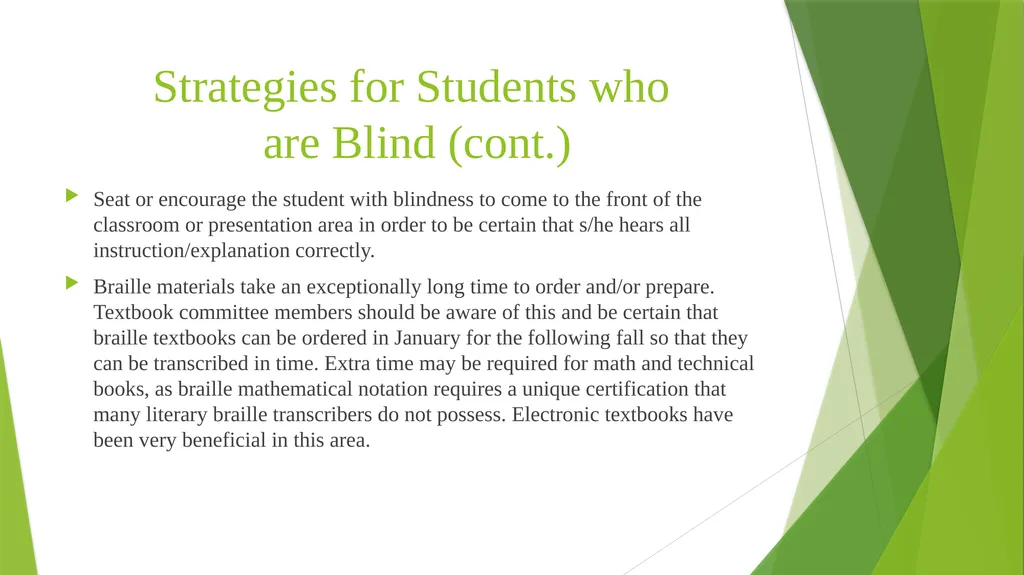 Teaching Students with Visual Impairments For - slide 15 of 23
