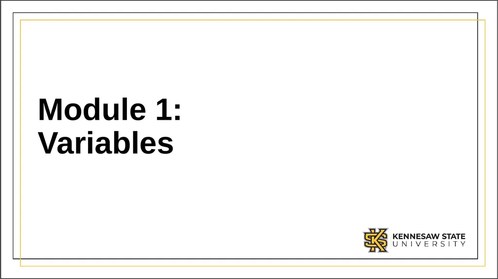 CSE 1321 Module 1 Syntax Basics: Variables, - slide 26 of 60