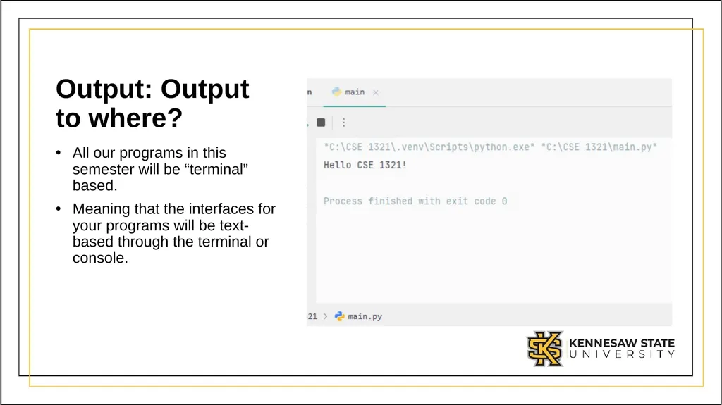 CSE 1321 Module 1 Syntax Basics: Variables, - slide 39 of 60