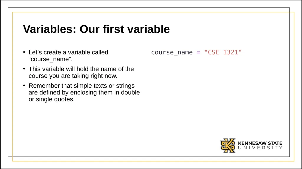 CSE 1321 Module 1 Syntax Basics: Variables, - slide 36 of 60