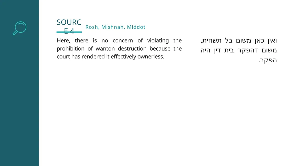 Shoftim: “Do not destroy”— When is it Allowed? Why - slide 8 of 39