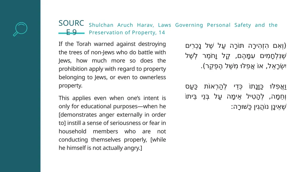 Shoftim: “Do not destroy”— When is it Allowed? Why - slide 18 of 39