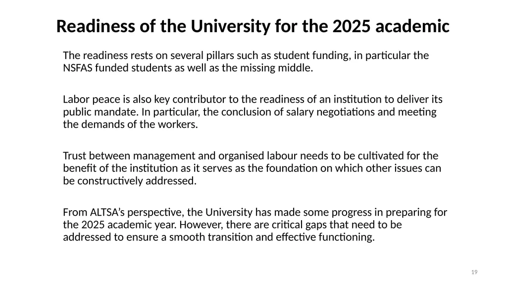 An Overview of Wits’ Preparedness for the 2025 - slide 19 of 25