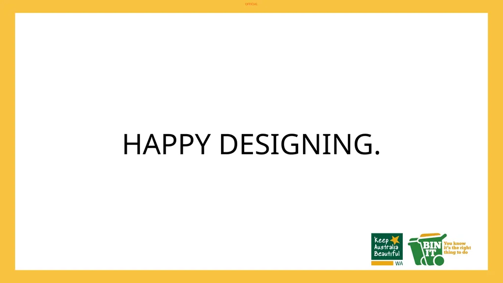 DESIGNING AN EFFECTIVE BIN STICKER GOAL To - slide 9 of 9