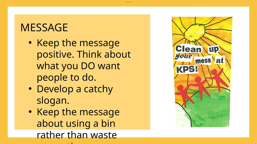 DESIGNING AN EFFECTIVE BIN STICKER GOAL To - slide 4 of 9