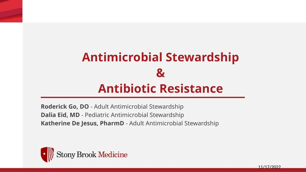Antimicrobial Stewardship & Antibiotic Resistance - slide 1 of 17