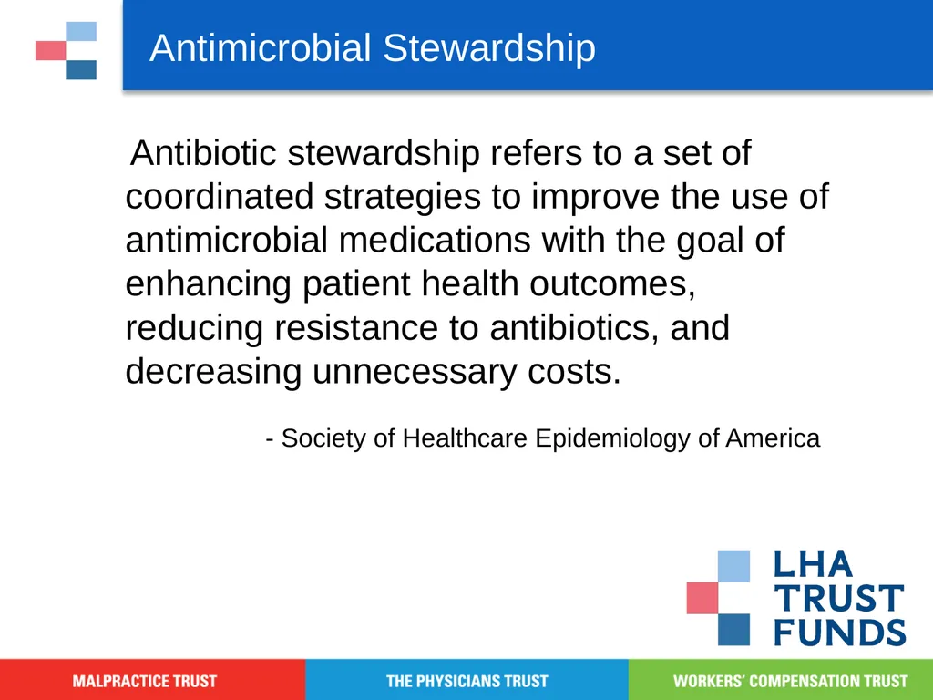 Antibiotic Stewardship Basic Training Objectives - slide 5 of 43