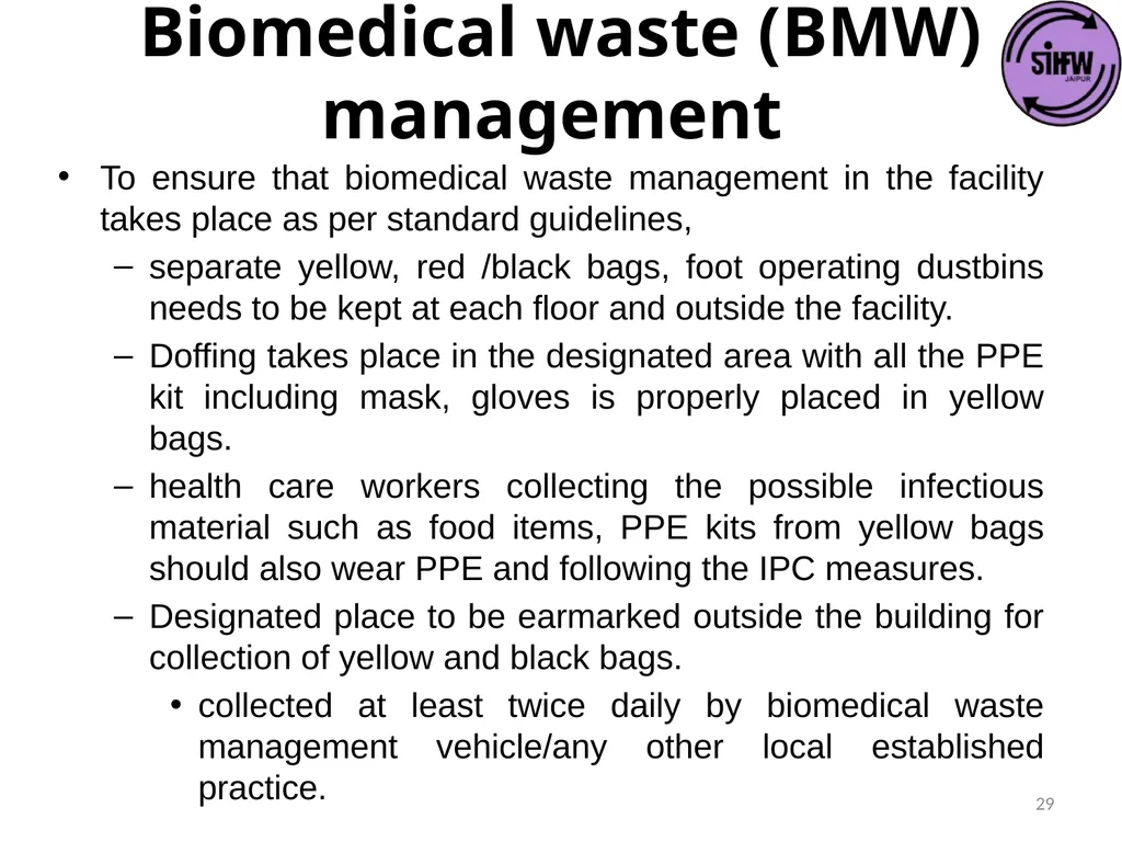 Guidelines for Quarantine facilities for COVID -19 - slide 29 of 42