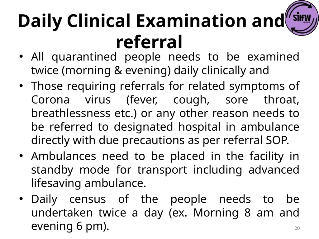 Guidelines for Quarantine facilities for COVID -19 - slide 20 of 42