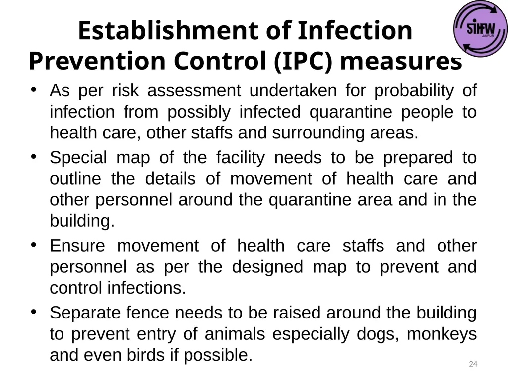 Guidelines for Quarantine facilities for COVID -19 - slide 24 of 42