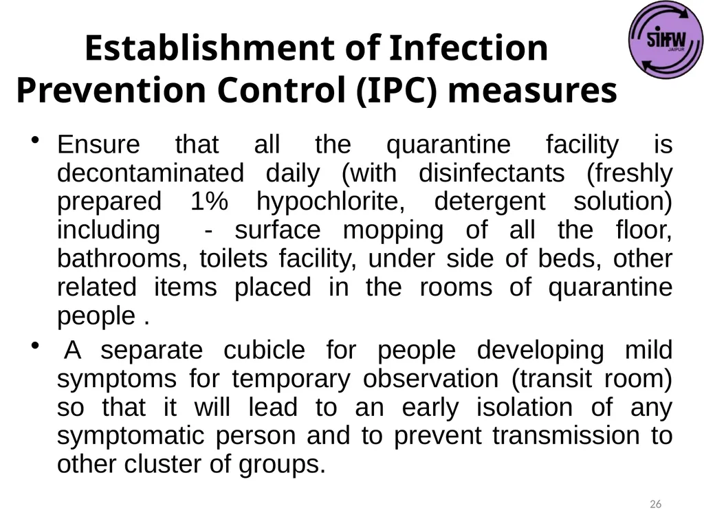 Guidelines for Quarantine facilities for COVID -19 - slide 26 of 42