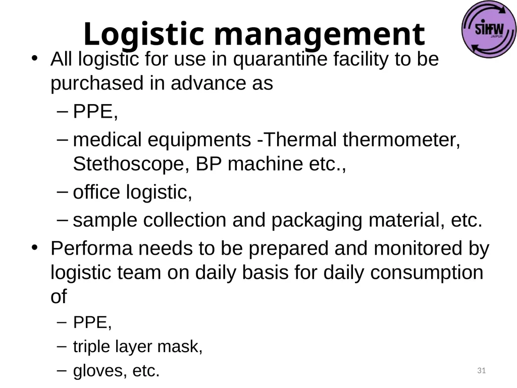Guidelines for Quarantine facilities for COVID -19 - slide 31 of 42