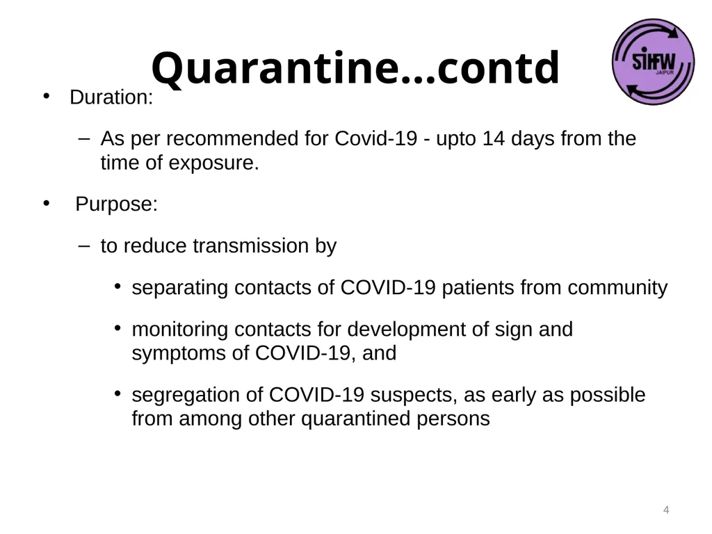 Guidelines for Quarantine facilities for COVID -19 - slide 4 of 42